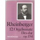 Rheinberger - 12. Orgelsonate in D Flat Major