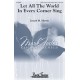 Let All the World in Every Corner Sing (SATB)