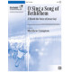 O Sing A Song of Bethlehem (3-5 Octaves)