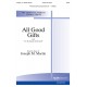 All Good Gifts (Accompaniment CD)