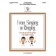 From Singing to Ringing (2-3 Octaves)