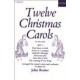 Twelve Christmas Carols Set 2 (SATB)