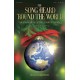 The Song Heard Around the World (Choral Book) SATB