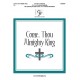 Come Thou Almighty King (3-6 Octaves)