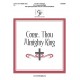 Come Thou Almighty King (2-3 Octaves)