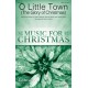 O Little Town (The Glory of Christmas)  (SATB)