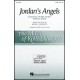 Jordan's Angels (SATB)