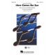 Here Comes the Sun  (SATB)