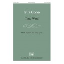 It Is Good  (SATB)