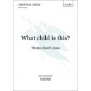 What Child is This  (SATB)