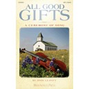 All Good Gifts (Listening CD)