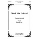 Teach Me O Lord  (SATB)
