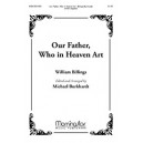 Our Father Who in Heaven Art  (SATB)