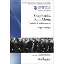 Shepherds Run Along  (SATB)