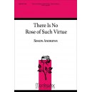 There Is No Rose of Such Virtue  (SATB)