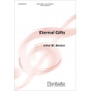 Eternal Gifts  (SAB)