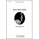 Mary Had a Baby  (SATB)