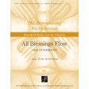 All Blessings Flow (3-5 Octaves)