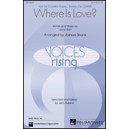 Where Is Love  (SATB)