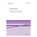 Sing My Child  (SATB)