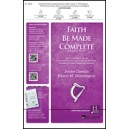 Faith Be Made Complete  (SATB)