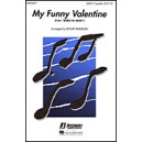 My Funny Valentine  (SATB)