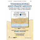 Thanksgiving and Praise Medley (SATB)