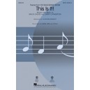 This Is It  (SATB)