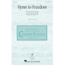 Hymn to Freedom  (SSA)