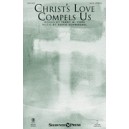 Chirst's Love Compels Us (SATB)