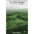 In His Steps (SATB)