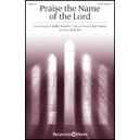 Praise the Name of the Lord (SATB)