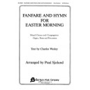 Fanfare and Hymn for Easter Morning (SATB)