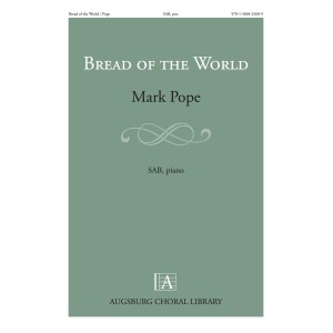 Bread of the World  (SAB)