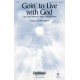 Goin to Live with God (SATB)