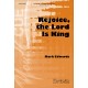 Rejoice the Lord Is King  (SATB)