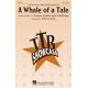 A Whale of a Tale  (TTB)