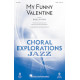 My Funny Valentine  (SATB)