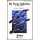 My Funny Valentine  (SATB)