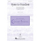 Hymn to Freedom  (SATB)