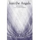 Join the Angels (SATB)