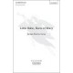 Little Babe Born of Mary  (SATB)