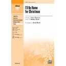 I'll Be Home For Christmas  (2-Pt)