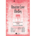 Amazing Love Medley (SATB)