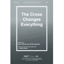 The Cross Changes Everything (Accompaniment CD)