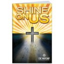 Shine On Us  (Audition Pack)