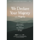 We Declare Your Majesty with Majesty (Accompaniment CD)