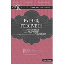 Father Forgive Us (Accompaniment CD)