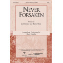 Never Forsaken (SATB)