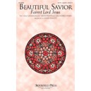 Beautiful Savior (Fairest Lord Jesus) SATB